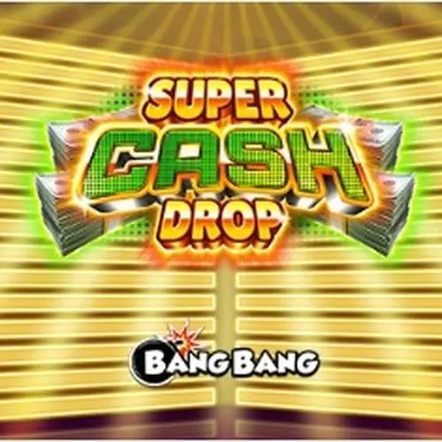 Super Cash Drop