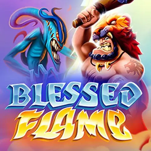 BLESSED FLAME