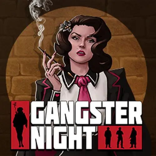 GANGSTER NIGHT