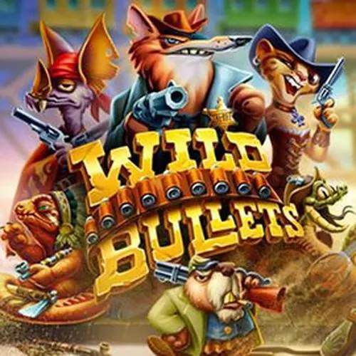 WILD BULLETS