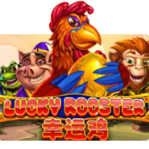 LUCKY ROOSTER