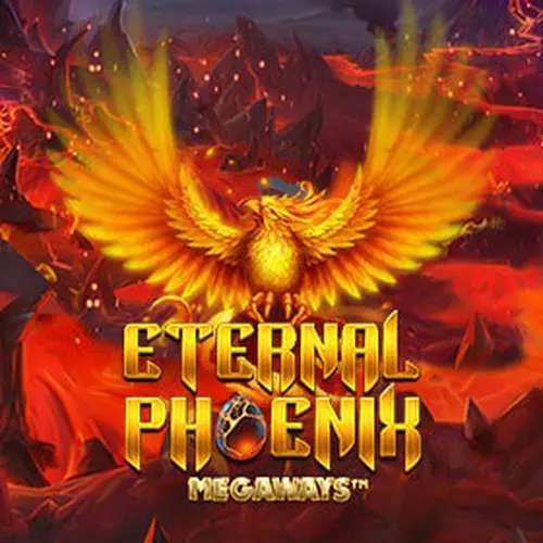 ETERNAL PHOENIX MEGAWAYS