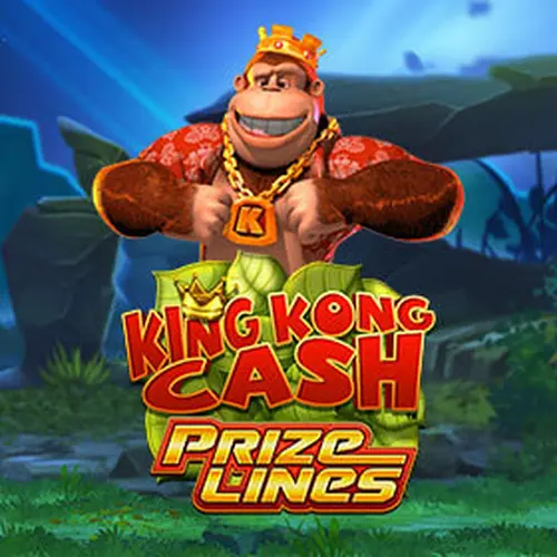 KING KONG CASH PRIZE LINES