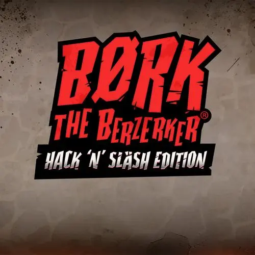 Børk the Berzerker Hack ‘N’ Slash Edition