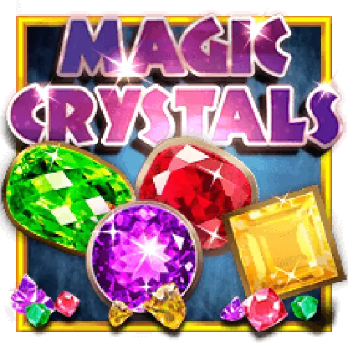 Magic Crystals