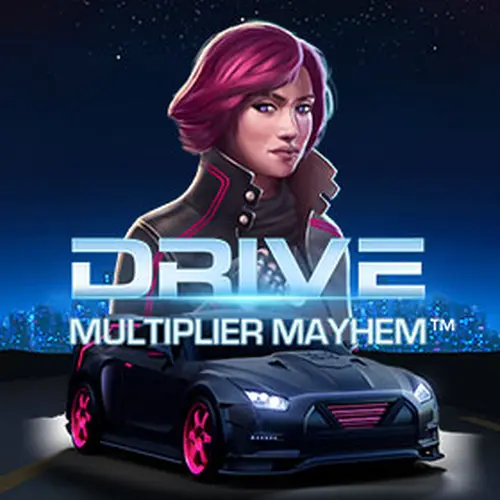 DRIVE: MULTIPLIER MAYHEM