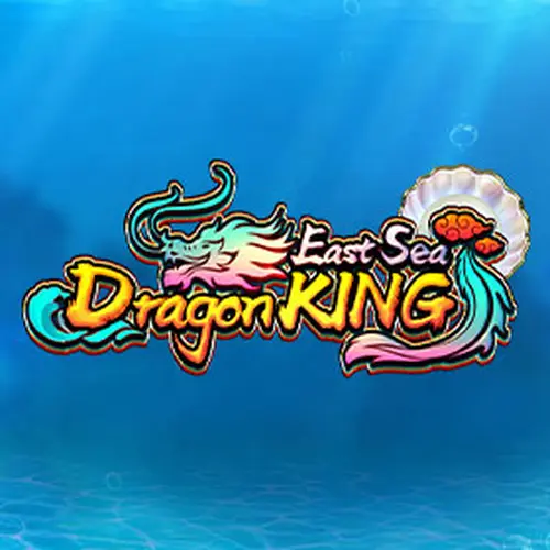 EAST SEA DRAGON KING