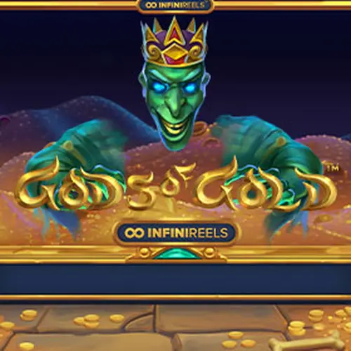 GODS OF GOLD: INFINIREELS