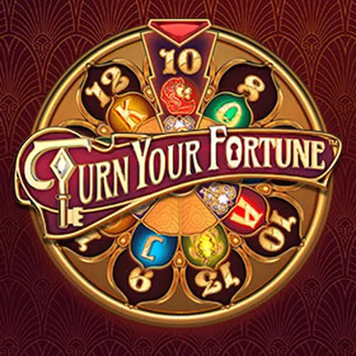 TURN YOUR FORTUNE