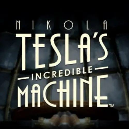 Nikola Tesla's Incredible Machine