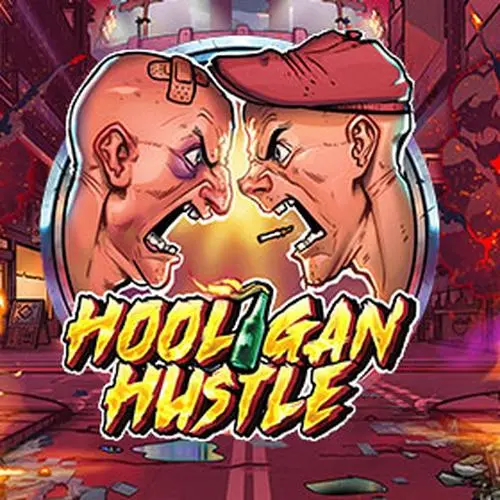 hooligan hustle