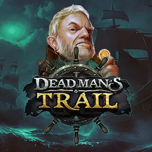 DEAD MAN'S TRAIL