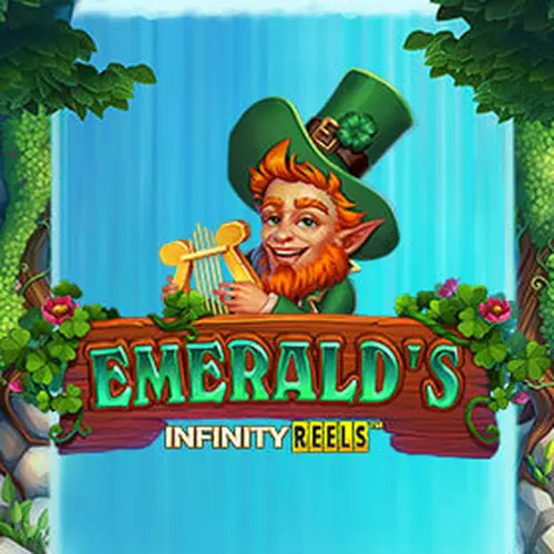 EMERALD'S INFINITY REELS