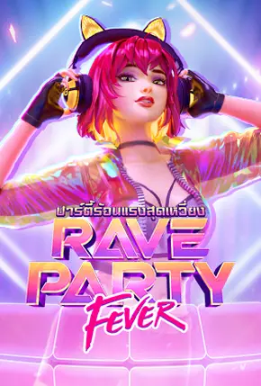 Rave Party Fever