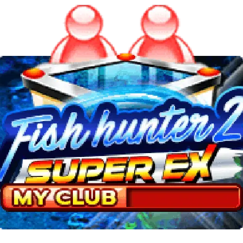 FISH HUNTER 2 EX - MY CLUB