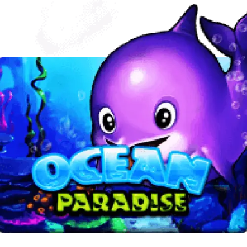 OCEAN PARADISE